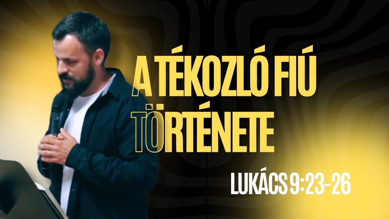 Mezei Ödön – A tékozló fiú története | Lukács 15:31-32